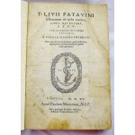 T. Livii Patavini Historiarum Ab Urbe Condita Libri Qui Extant XXXV : Cum Universae Historiae Epitomis